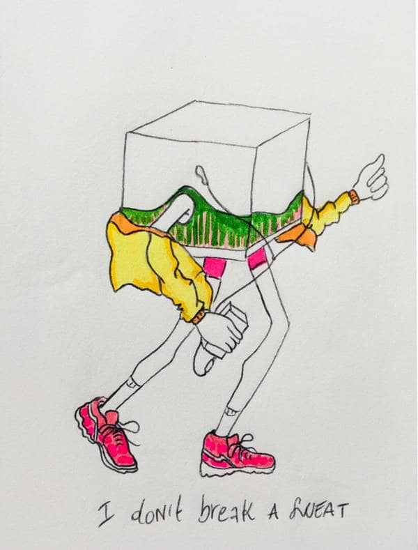 "I Don't Break a Sweat", pen and marker on paper, 2018.
